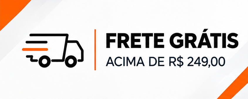 Frete Grátis acima de R$ 249,00